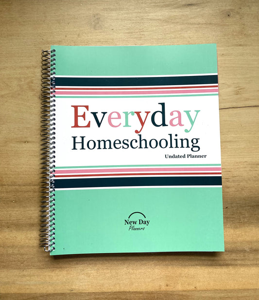 Everyday Homeschooling-Undated Planner