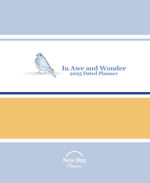 In Awe and Wonder 2025 Planner (Bird Cover)